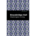 Bracebridge Hall - Hardcover