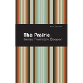 The Prairie - Hardcover