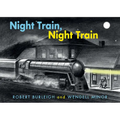 Night Train, Night Train - Board Book