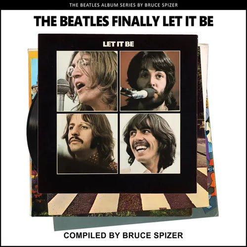 The Beatles Finally Let It Be - Paperback
