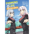 Farming Life in Another World Volume 5 - Paperback