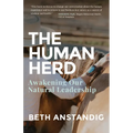 The Human Herd: Awakening Our Natural Leadership - Paperback