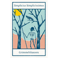 Simplicius Simplicissimus: Annotated Edition with an Introduction by Helmut Weissenborn - Paperback