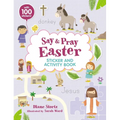 Say and Pray Bible Easter Sticker and Activity Book - Paperback