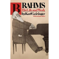 Brahms: His Life and Work - Paperback
