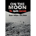 On the Moon: The Apollo Journals - Paperback