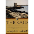 The Raid: A Dramatic Retelling of Ireland's Epic Tale - Paperback