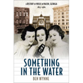 Something in the Water - Hardcover