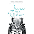 Jesus in a Wheelchair - Paperback