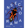 Insectorama: The Marvelous World of Insects - Hardcover