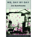 We, Day by Day - Paperback