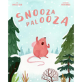 Snoozapalooza - Hardcover