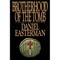 Brotherhood of the Tomb - Paperback