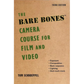 The Bare Bones Camera Course for Film and Video - Paperback