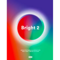 Bright 2: Architectural Illumination and Light Installations - Hardcover