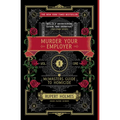 Murder Your Employer: The McMasters Guide to Homicide - Paperback
