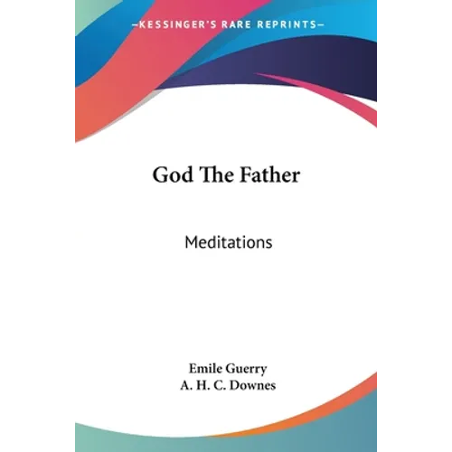 God The Father: Meditations - Paperback