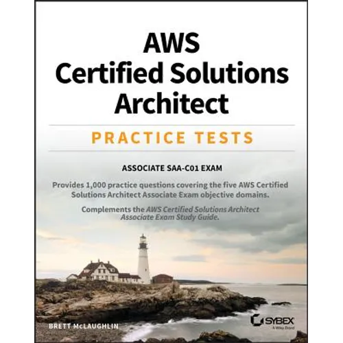 AWS Certified Solutions Architect Practice Tests - Paperback