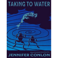 Taking to Water - Paperback