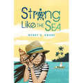 Strong Like the Sea - Hardcover