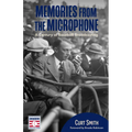 Memories from the Microphone: A Century of Baseball Broadcasting - Paperback