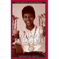 Wilma Rudolph: A Biography - Hardcover