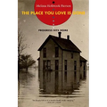 Place You Love Is Gone: Progress Hits Home - Paperback