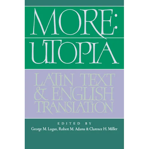 More: Utopia: Latin Text and English Translation - Paperback
