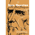 Sam Houston, the Great Designer - Paperback