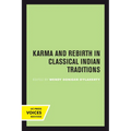 Karma and Rebirth in Classical Indian Traditions - Paperback