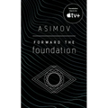 Forward the Foundation - Mass Market Paperbound