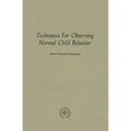 Techniques for Observing Normal Child Behavior - Paperback