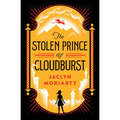 The Stolen Prince of Cloudburst - Hardcover