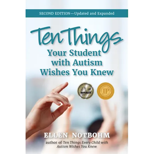 Ten Things Your Student with Autism Wishes You Knew - Paperback