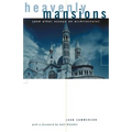 Heavenly Mansions: And Other Essays on Architecture - Paperback
