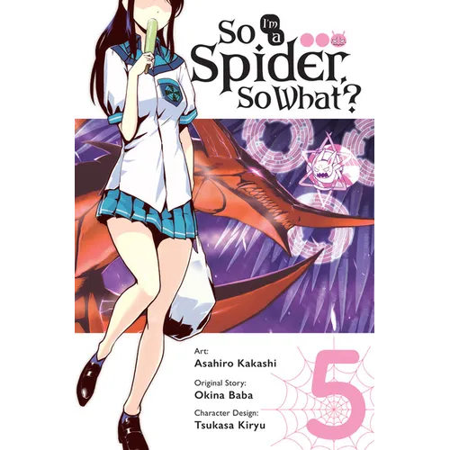 So I'm a Spider, So What?, Vol. 5 (Manga) - Paperback