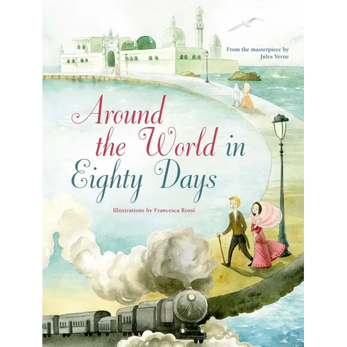 Around the World in Eighty Days - Hardcover