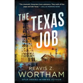 The Texas Job - Paperback