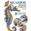 Seaside Intarsia Projects: 8 Stunning & Simple Scroll Saw Designs - Paperback