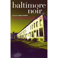 Baltimore Noir - Paperback