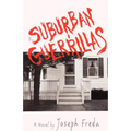 Suburban Guerillas - Paperback