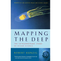 Mapping the Deep: The Extraordinary Story of Ocean Science - Paperback