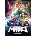 The Mythics #4: Global Chaos - Hardcover