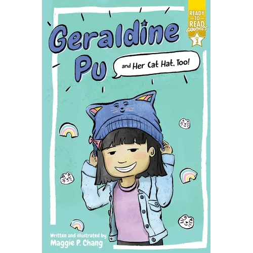 Geraldine Pu and Her Cat Hat, Too!: Ready-To-Read Graphics Level 3 - Hardcover