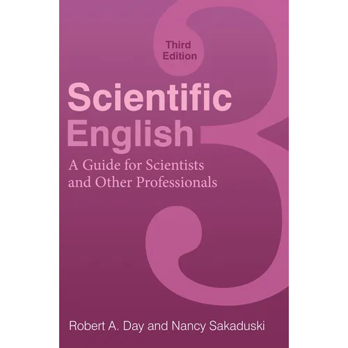 Scientific English: A Guide for Scientists and Other Professionals - Paperback