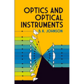 Optics and Optical Instruments: An Introduction - Paperback