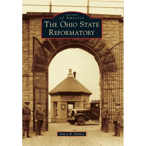 The Ohio State Reformatory - Paperback