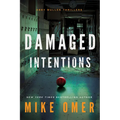 Damaged Intentions - Paperback
