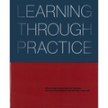 Learning Through Practice - Hardcover