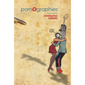 Pornographies: short stories - Paperback